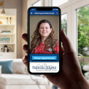 Parker Square Family Practice Virtual Care and Telemedicine